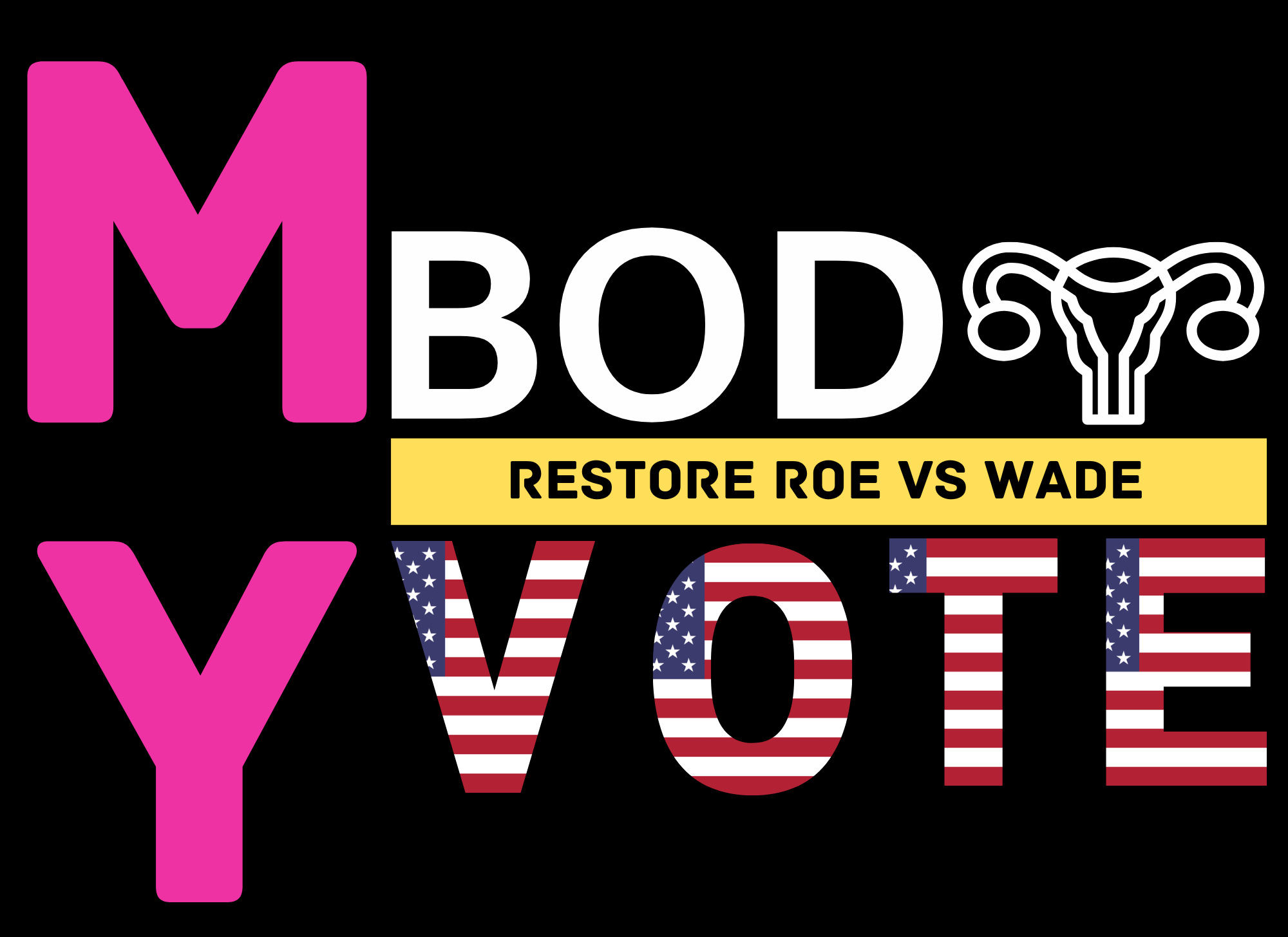 My Body My Choice
